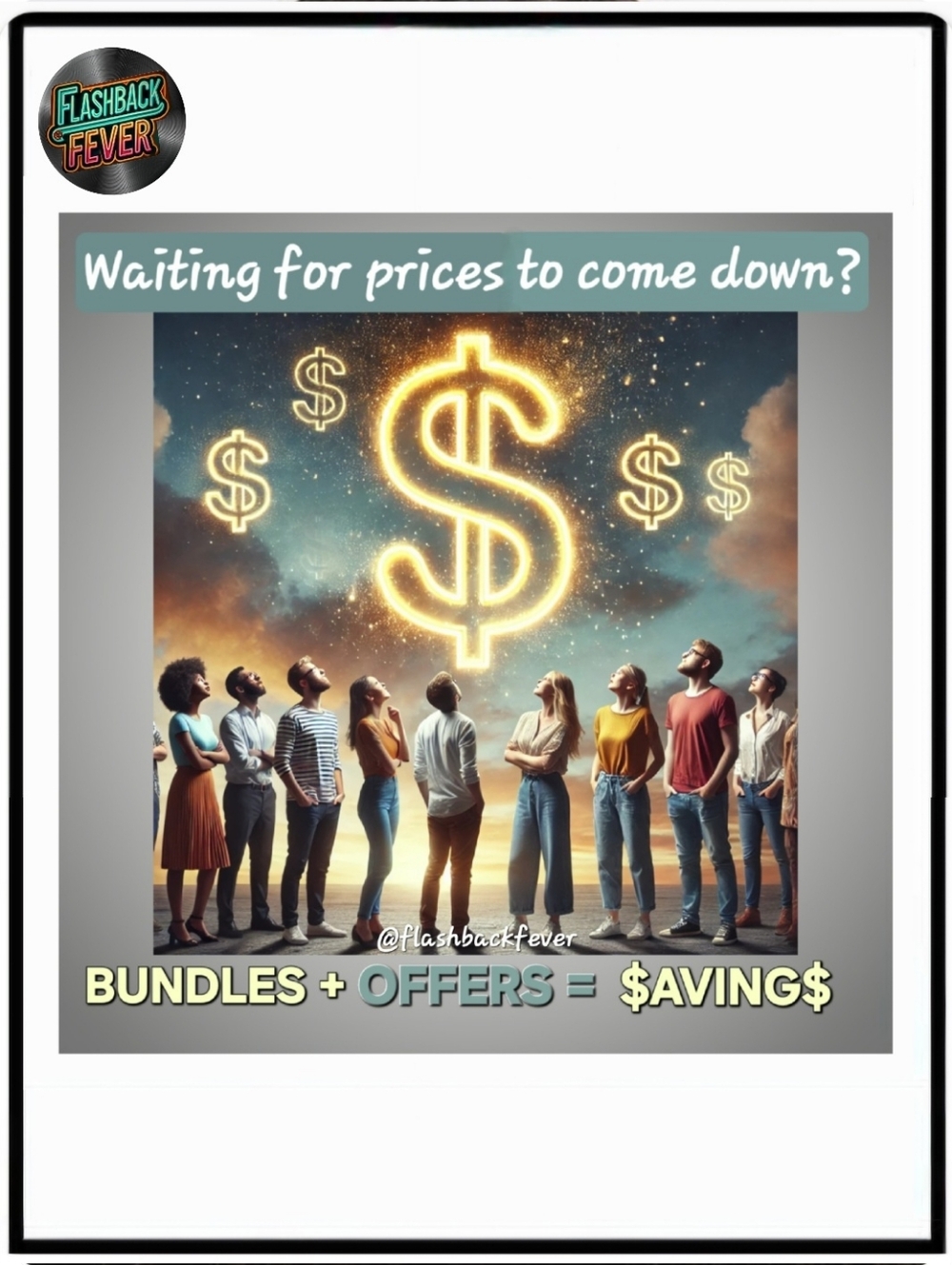 BUNDLE & SAVE @flasbackfever